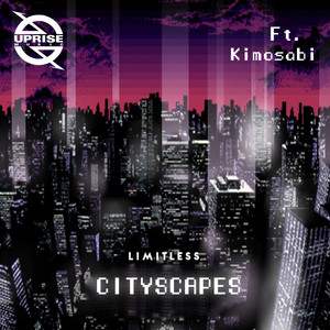 Cityscapes(feat. Kimosabi)