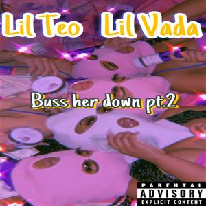 Buss Her Down Pt. 2 (Explicit)