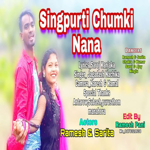 Singpurti Chumki Nana