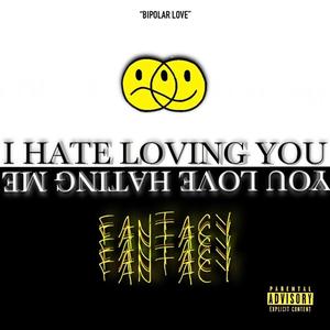 Bipolar Love (Explicit)