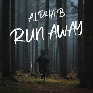 Run Away