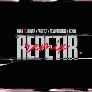 Repetir (Remix) [Explicit]