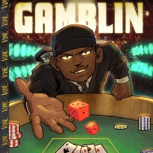 GAMBLIN' (feat. KOKO111) [Explicit]