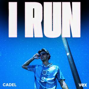 I RUN