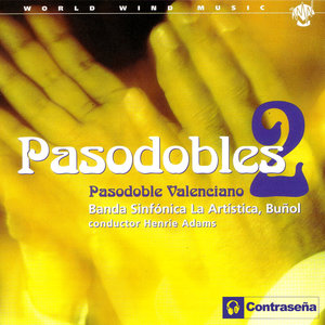 Pasodobles Vol. 2 (Pasodoble Valenciano)