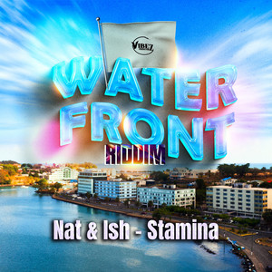 Stamina (Water Front Riddim)