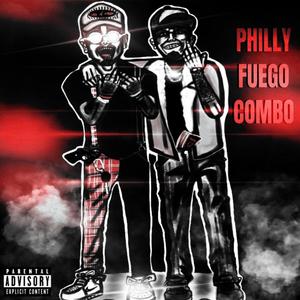 The PhillyFuego Combo (Explicit)