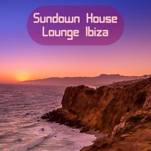 Sundown House Lounge Ibiza (普通版)