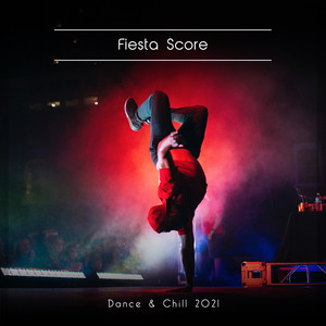 Fiesta Score Dance & Chill 2021