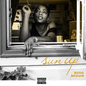 Sun Up (Explicit)