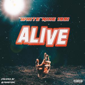 Alive (Explicit)