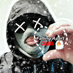 Falling apart (Explicit)