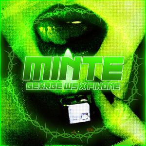 Minte (feat. pikone) (Explicit)