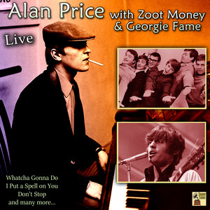 Alan Price with Zoot Money & Georgie Fame (Live)