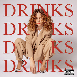 Drinks (Explicit)