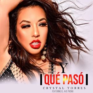 Y Qué Pasó (feat. El Ave Phenix)