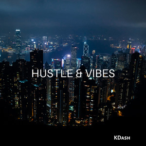 Hustle & Vibes