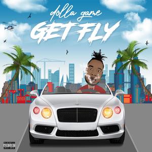 Get Fly (Explicit)