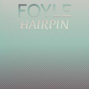 Foyle Hairpin