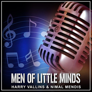 Men Of Little Minds