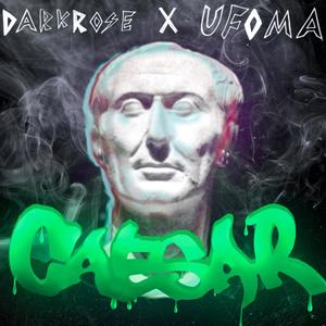 CAESAR (feat. UFOMA) [Explicit]