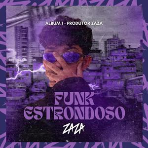 Funk Estrondoso (Explicit)