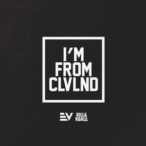 I'm From CLVLND (Explicit)