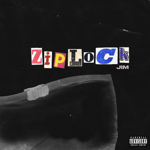 Ziplock (Explicit)