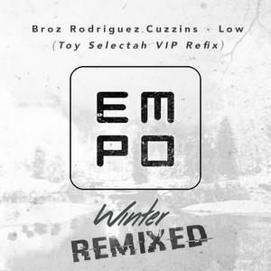 Low (Toy Selectah VIP Refix)