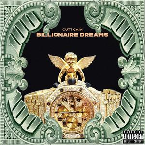Billionaire Dreams (Explicit)