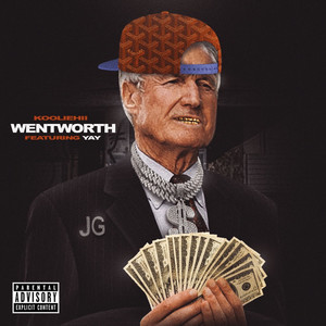 Wentworth (Explicit)