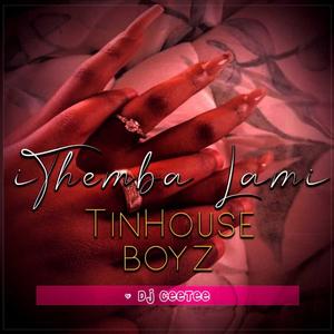 Ithemba Lami (feat. Tinhouse Boyz)