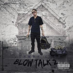 Blow Talk 2 (Explicit)