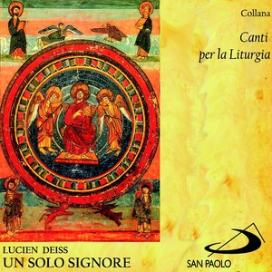 Collana canti per la liturgia: Un solo Signore