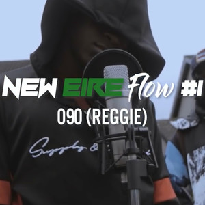 New Eire Flow, S1, Episode 1 (Explicit)