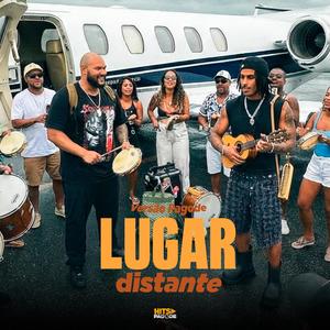 Matuê - Lugar Distante (Versão Pagode)
