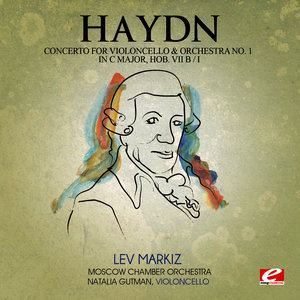 Haydn: Concerto for Violoncello and Orchestra No. 1 in C Major, Hob. VIIb/1 (Digitally Remastered)