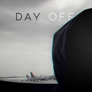 Day Off (Explicit)