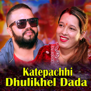 Katepachhi Dhulikhel Dada
