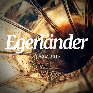 Egerländer Blasmusik