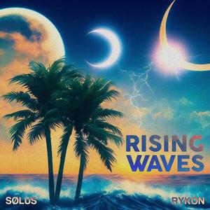 Rising Waves (feat. Rykon)