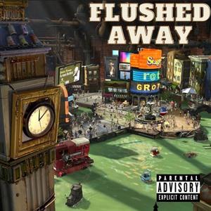 FLUSHED AWAY (feat. Lil Bakshot) (Explicit)