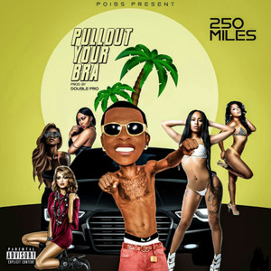 PullOut Your Bra (Explicit)