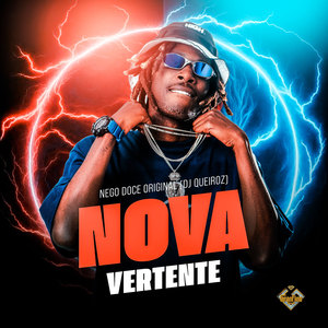 Nova Vertente (Explicit)