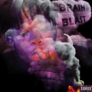 Brain Blast (Explicit)