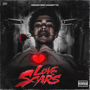 Love Scars (Explicit)