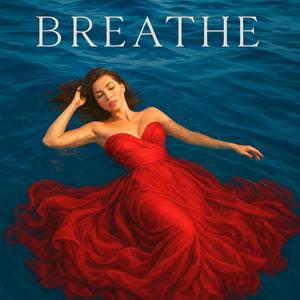 BREATHE