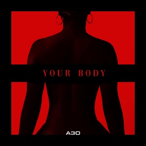 Your Body