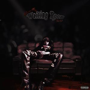 Waiting Room (Explicit)