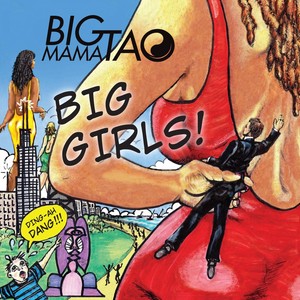 Big Mama Tao - It's Your Own Ass